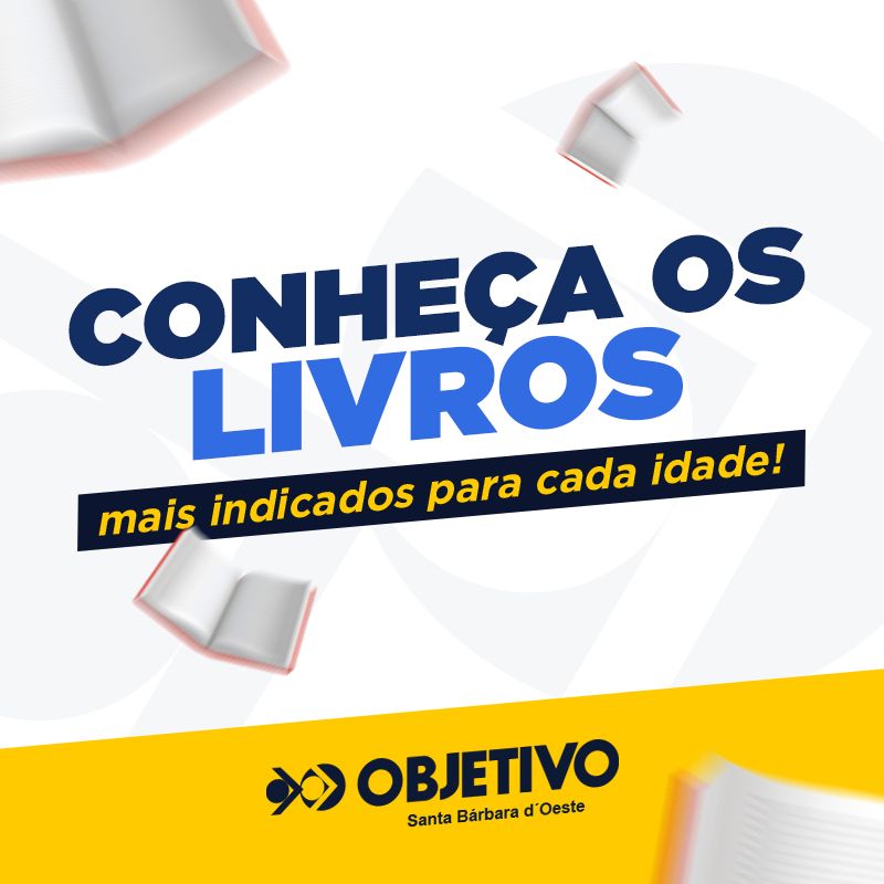 CONHEÇA OS LIVROS MAIS INDICADOS PARA CADA IDADE!